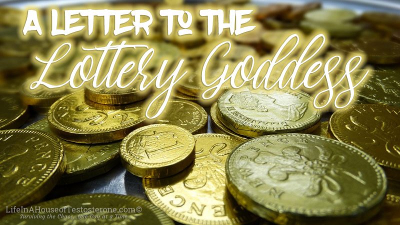 A Letter to the Lottery Goddess