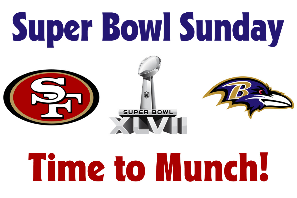 Super Bowl Sunday – Time to Munch!