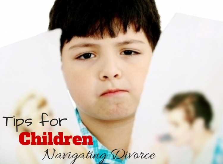 Tips for Children Navigating Divorce - Life in a House of Testosterone