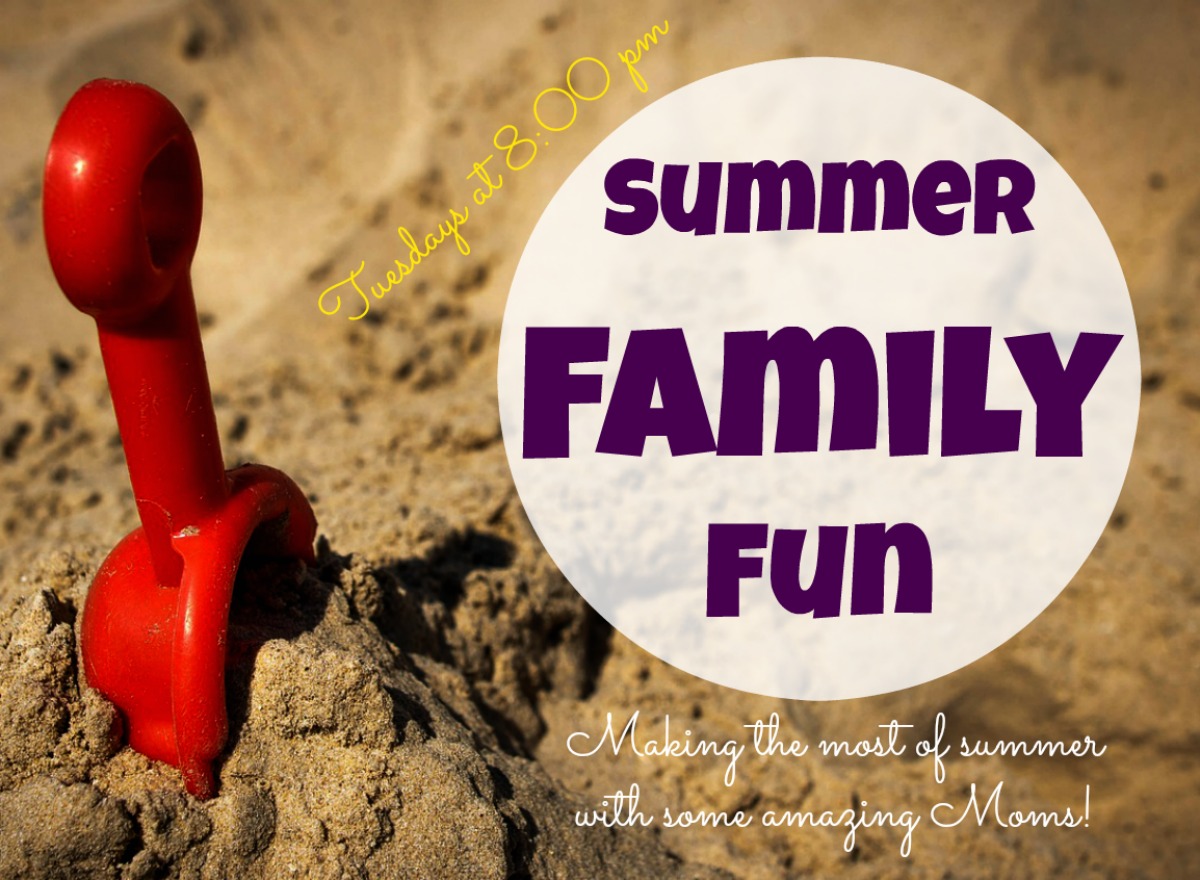 Summer Family Fun Linky Party – June 16-22