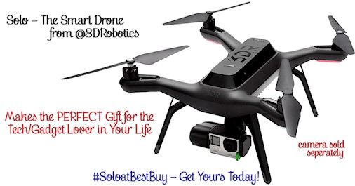 Get @3DRobotics Solo, the Smart Drone, at @BestBuy - One of This Year's Top Tech/Gadget Gifts #SoloatBestBuy #ad