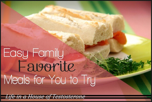 Easy Family Favorite Meals for You to Try