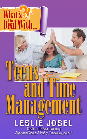 What's the Deal with Teens and Time Management