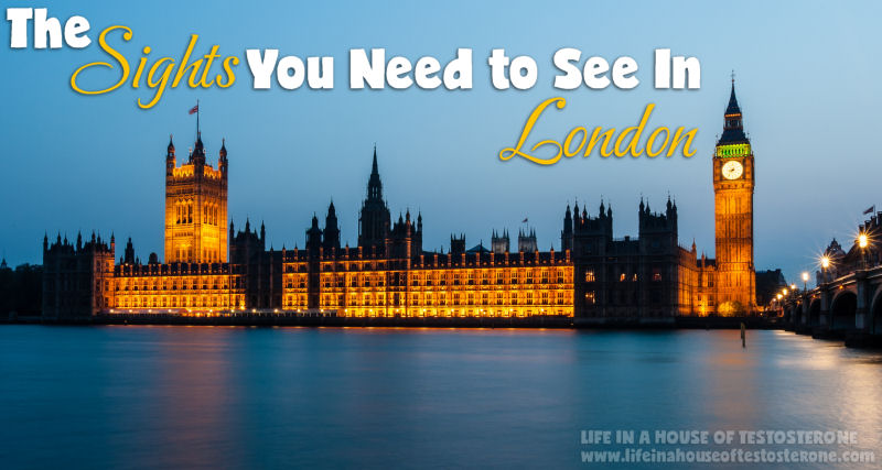 the-sights-you-need-to-see-in-london