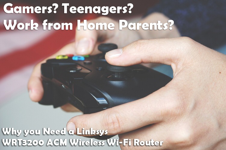 Got Tech? Got Teens? How the Linksys WRT3200 ACM Wireless Wi-Fi Router Can Give Everyone What They Need