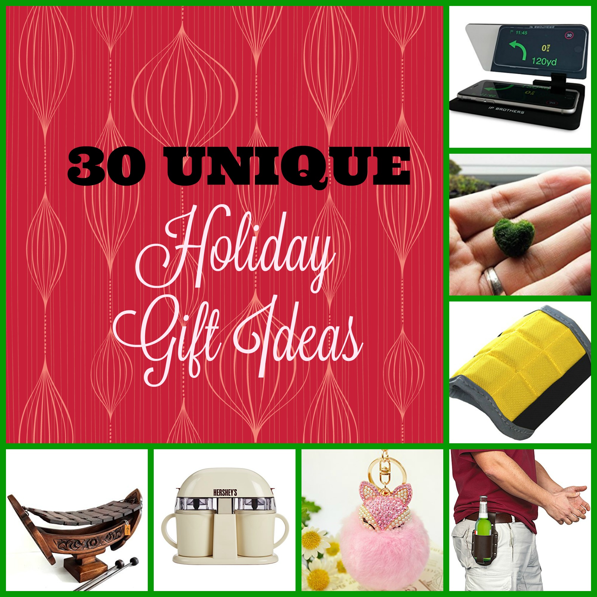 30 Unique Holiday Gift Ideas