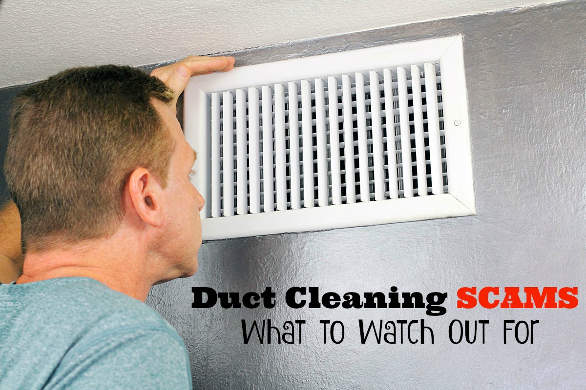 Duct Cleaning Scams: What to Watch Out For