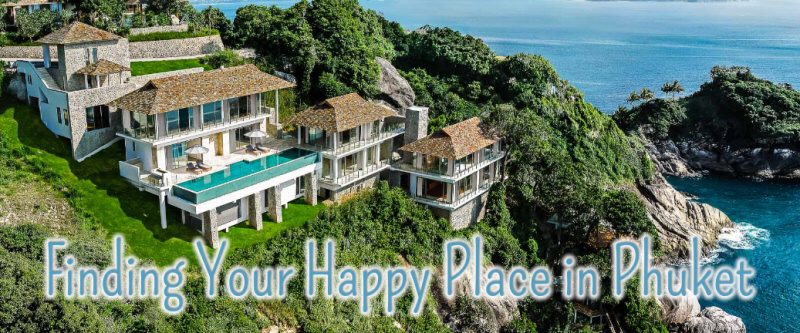 Finding Your Happy Place in Phuket