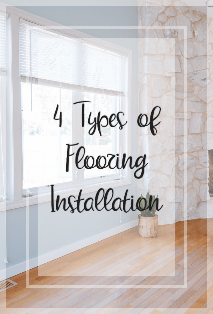 4 types flooring installation