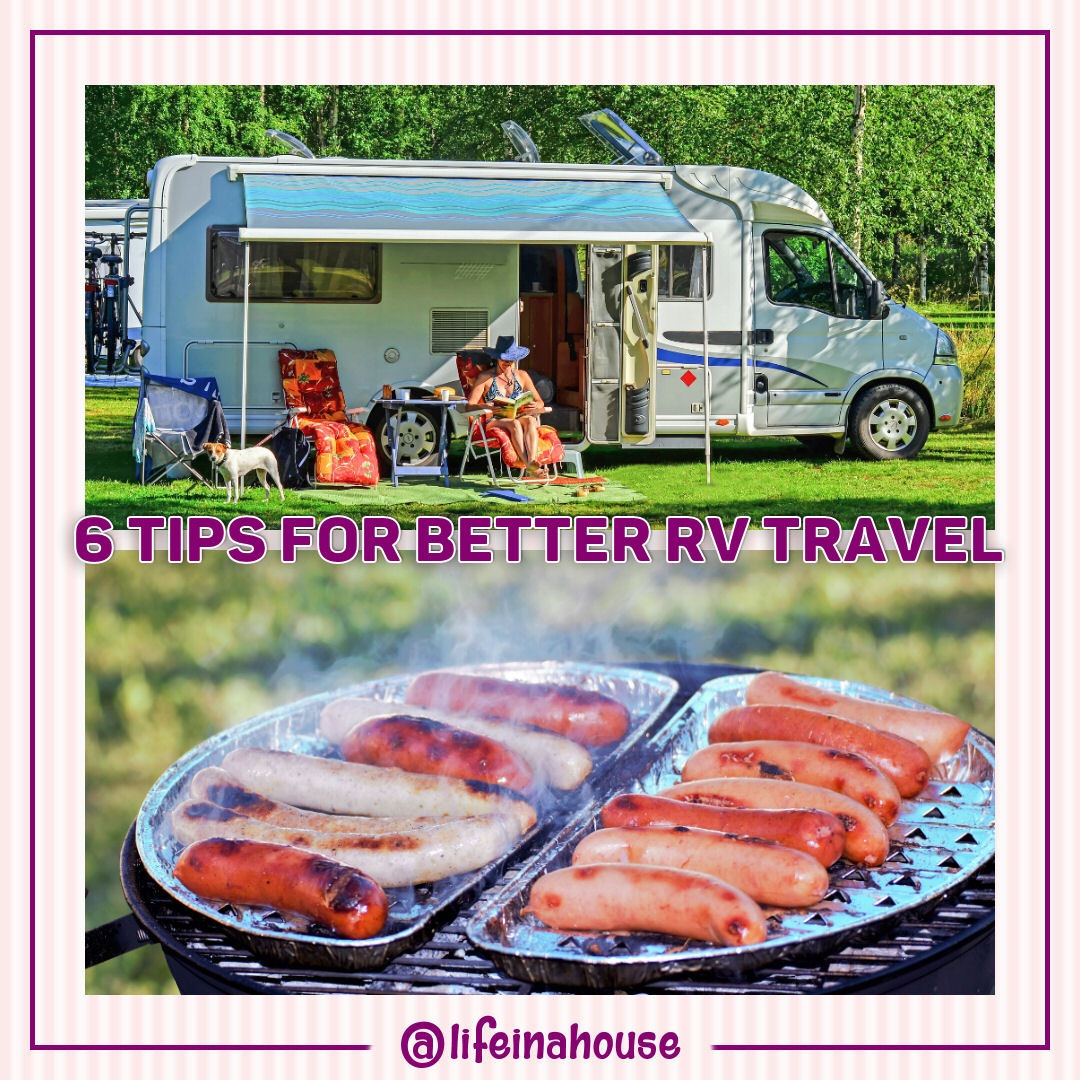 6 Tips for Better RV Traveling