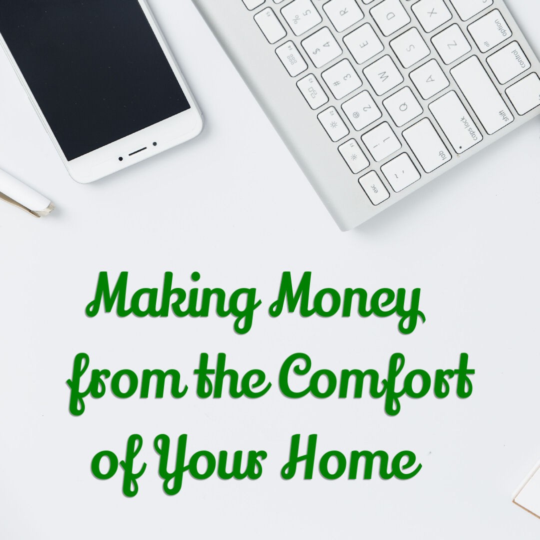 make money from home