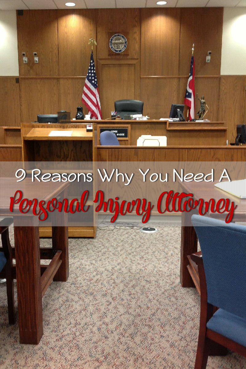 9 Reasons Why You Need a Personal Injury Lawyer