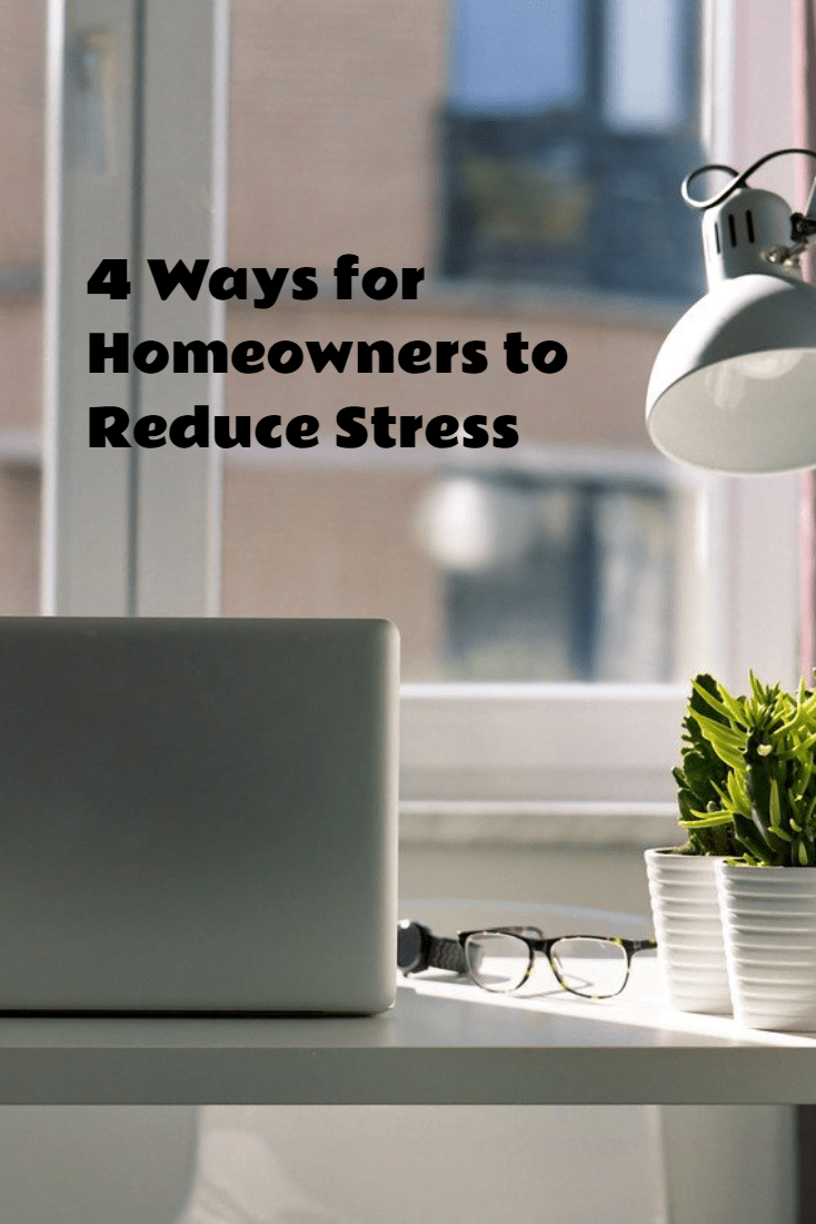 homeowners reduce stress