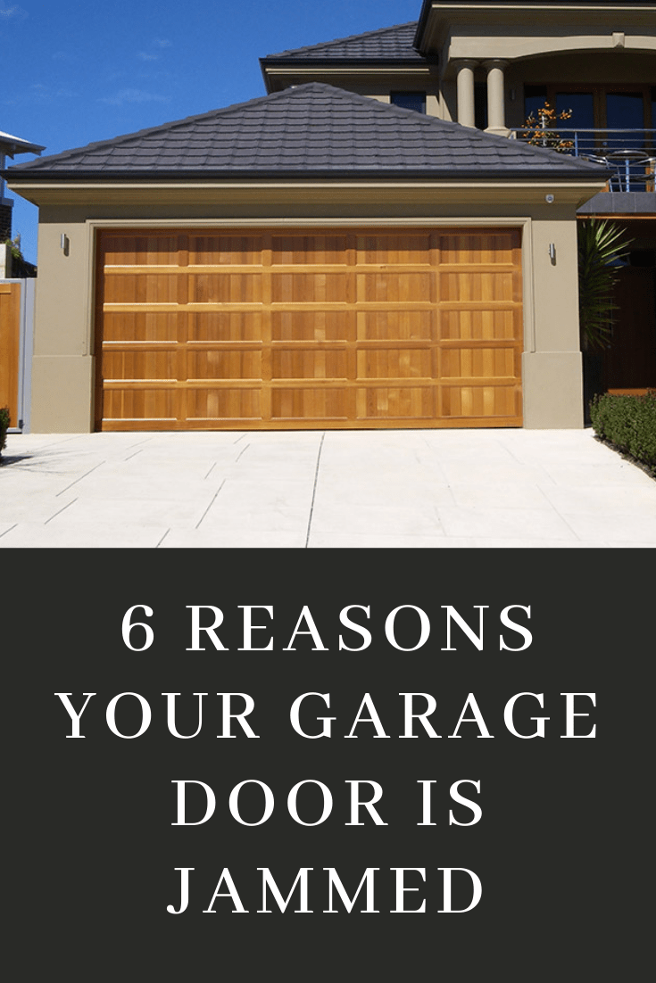 6 Reasons Your Garage Door Is Jammed and How to Fix Them