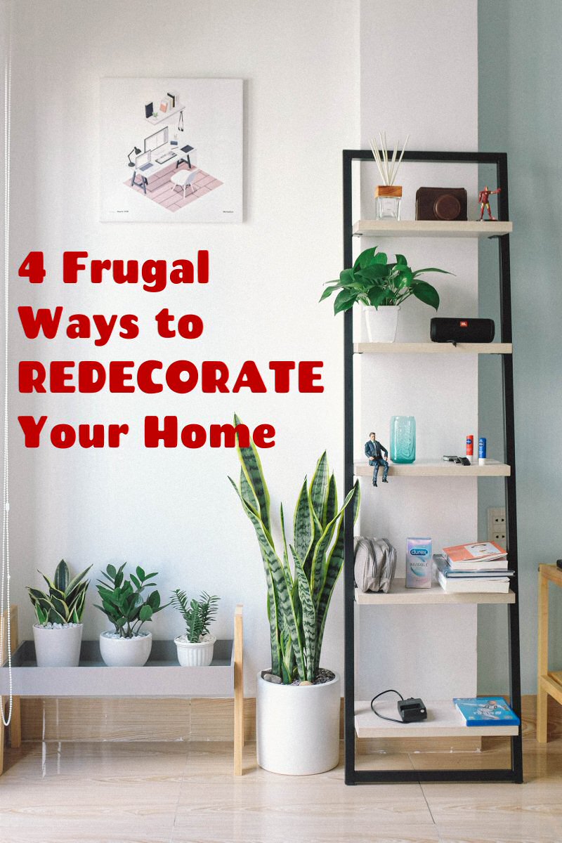 4 frugal ways to redecorate