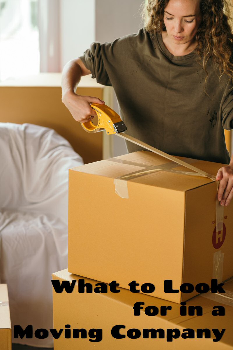 What to Look for in a Moving Company