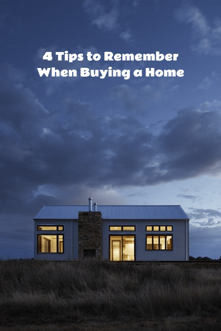 4 tips to remember when buying a home