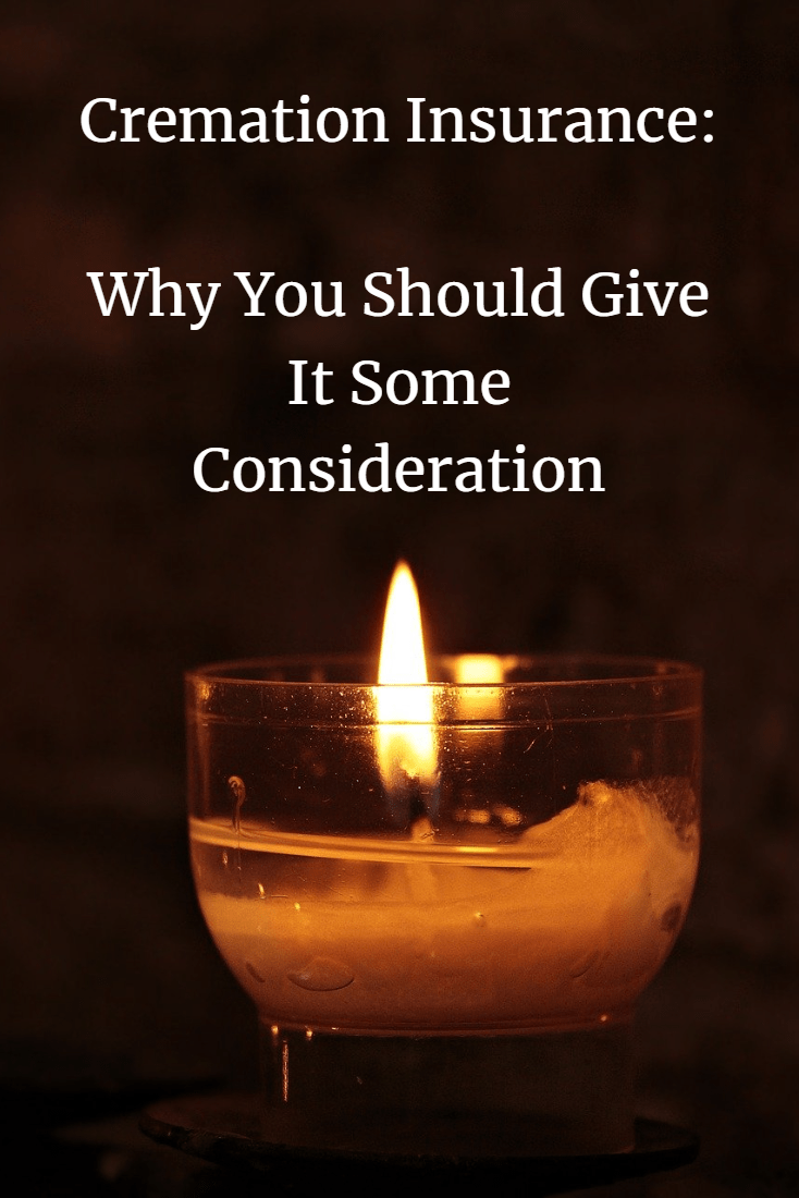 Cremation Insurance: Why You Should Give It Some Consideration