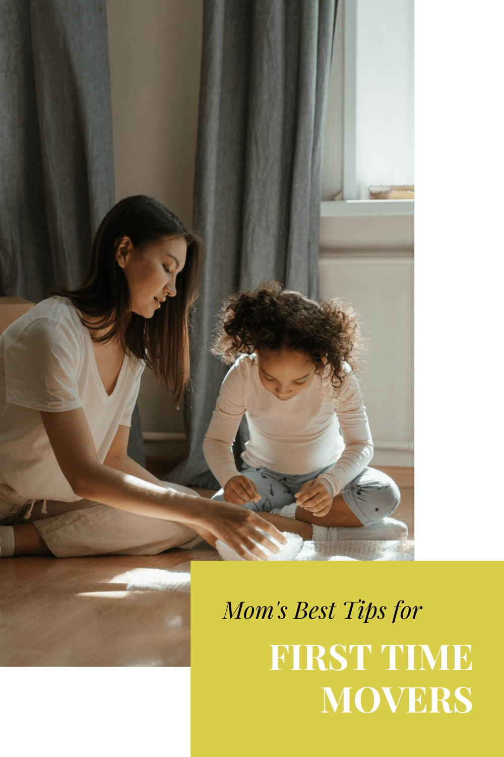 mom's best tips for first time movers