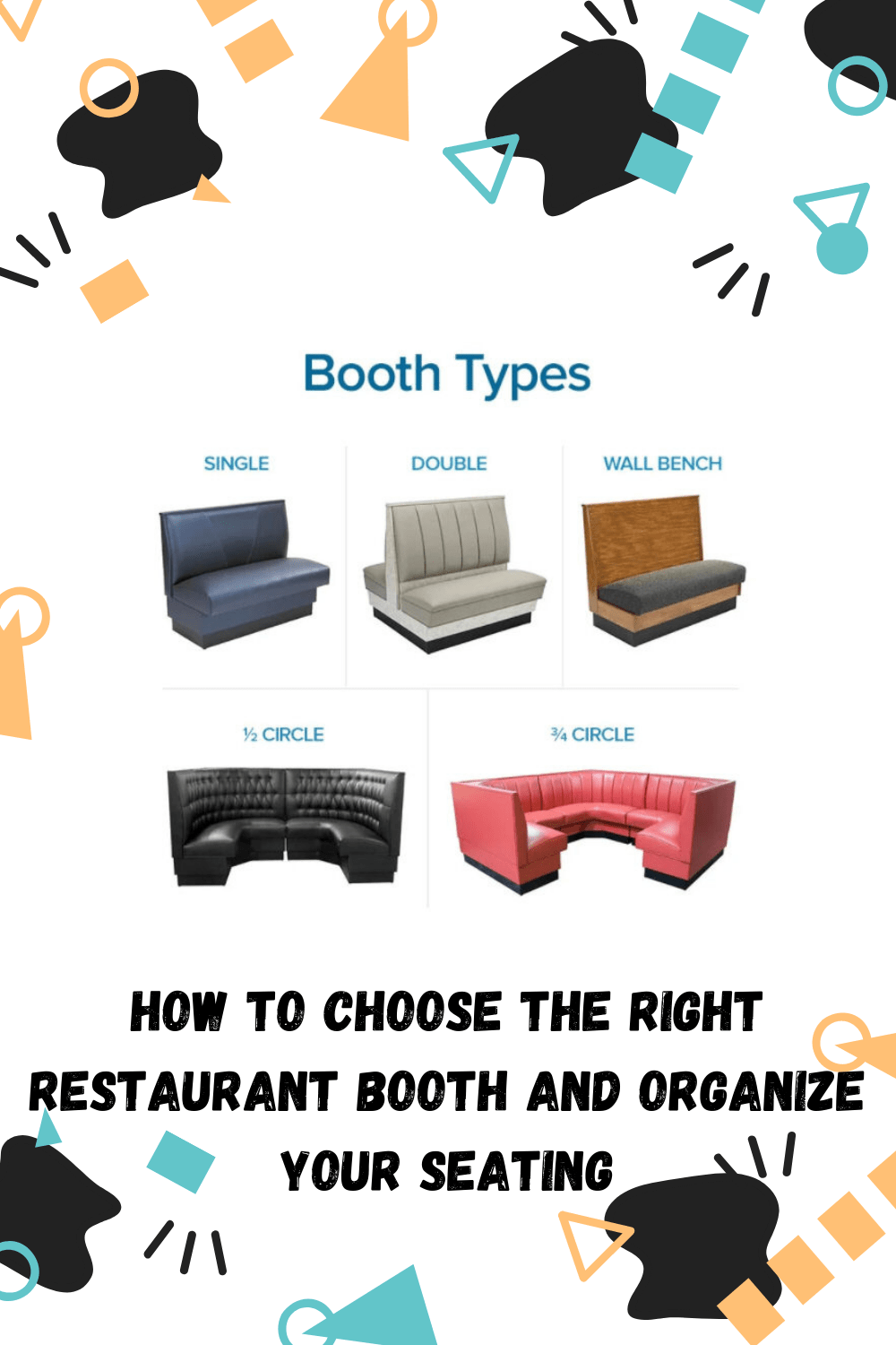 how to choose the right restaurant booth and organize your seating