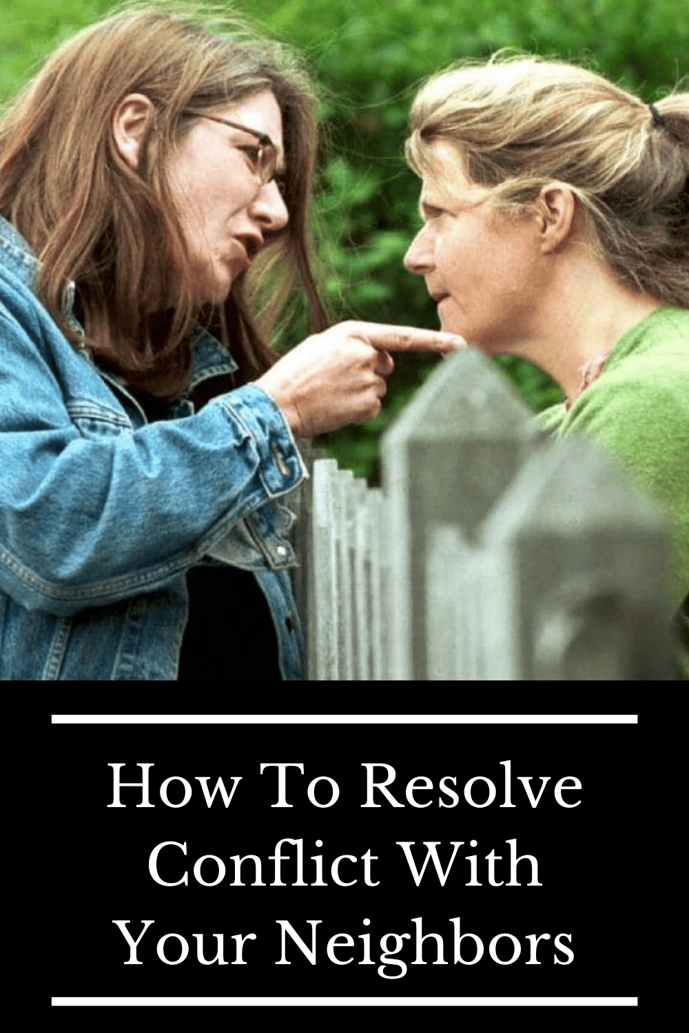 how to resolve conflict with your neighbors