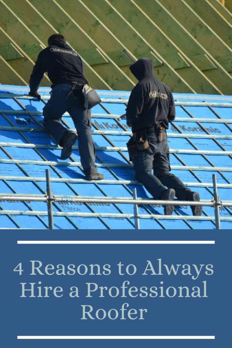 4 Reasons to Always Hire a Professional Roofer