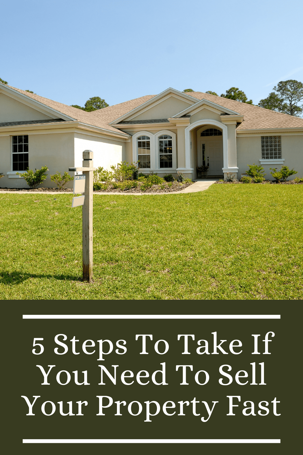 5-steps-to-take-if-you-need-to-sell-your-property-fast