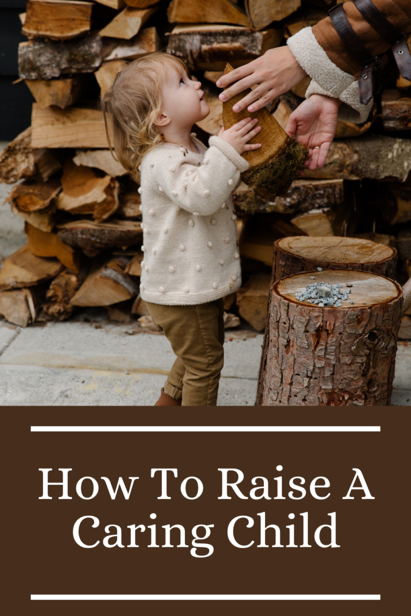 how to raise a caring child