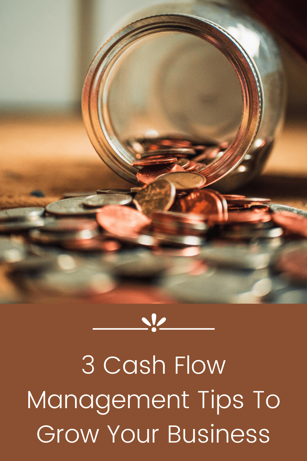 3 Cash Flow Management Tips To Grow Your Business