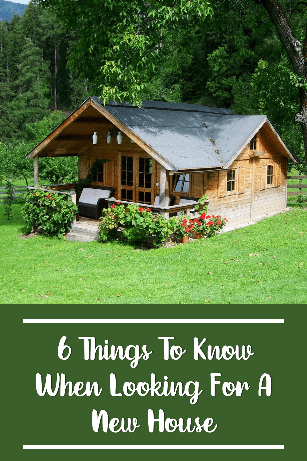 6 Things To Know When Looking For A New House