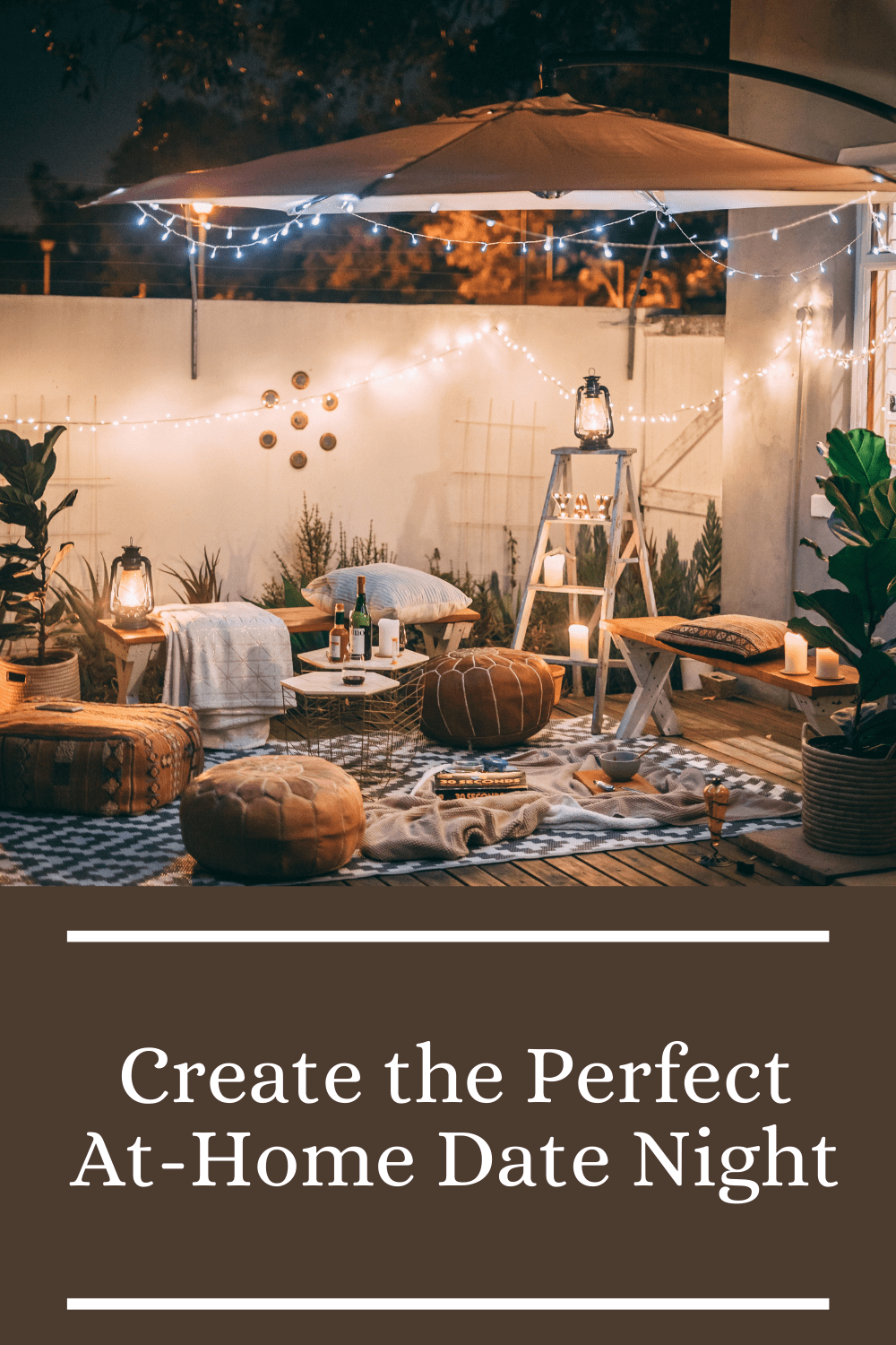 Create the Perfect At-home Date Night