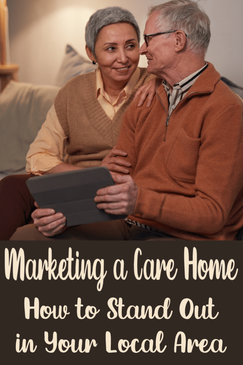 marketing a care home