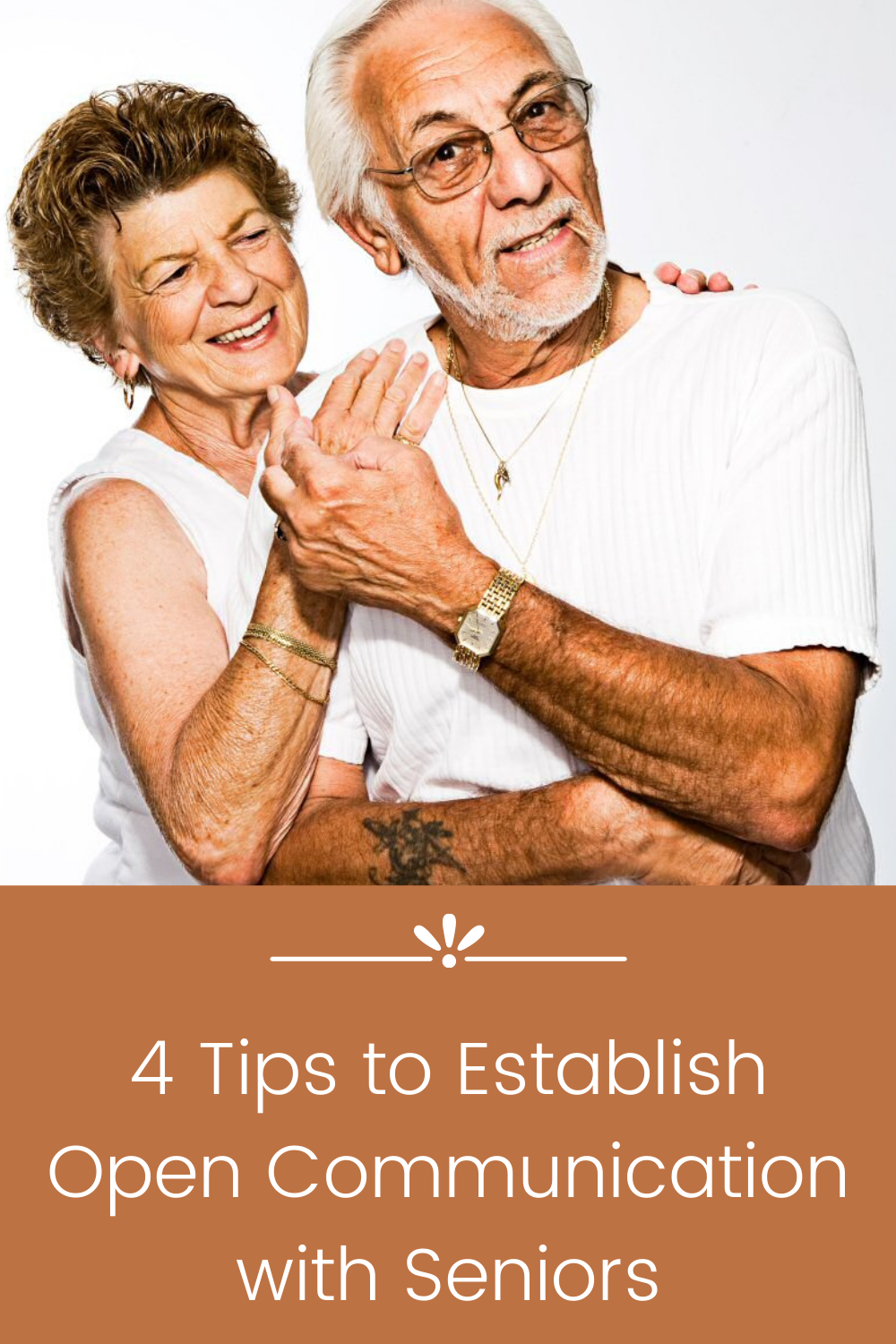 4 Tips to Establish Open Communication with Seniors