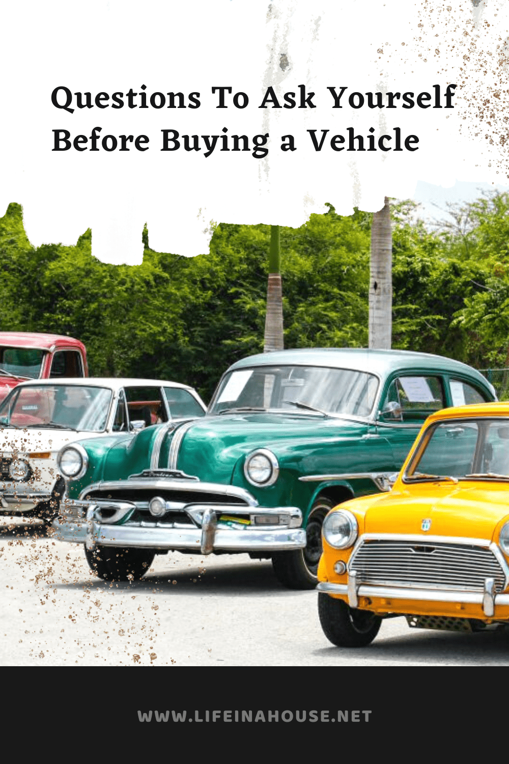 Questions To Ask Yourself Before Buying A Vehicle