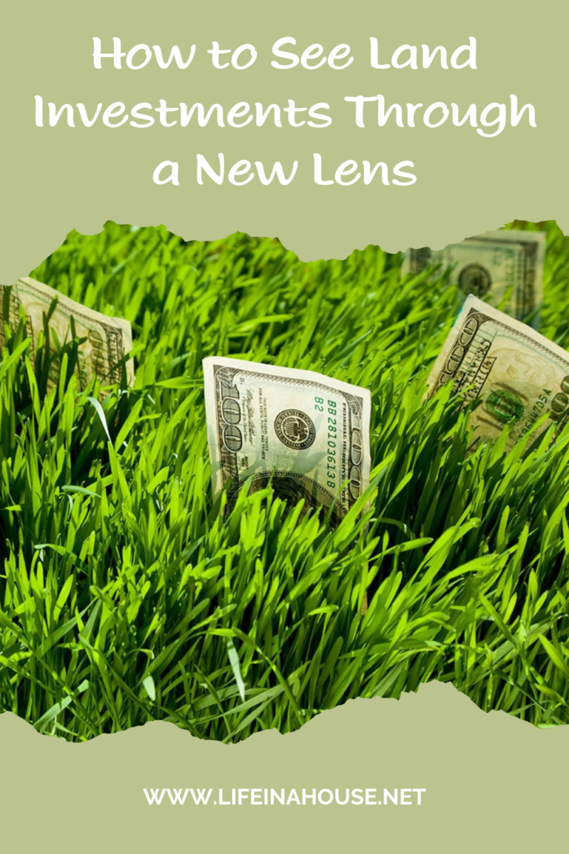 See Land Investments Through a New Lens