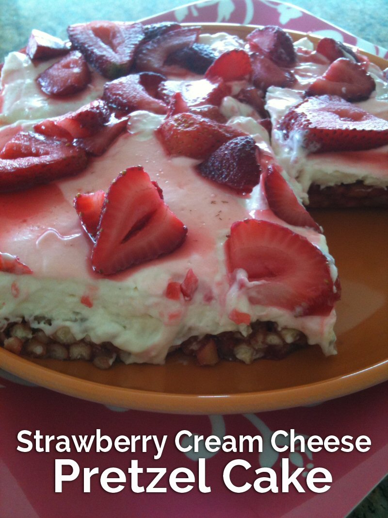 Strawberry Cream Cheese Pretzel Cake